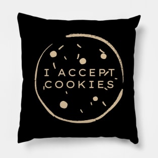 I Accept Cookies Web Pun Pillow