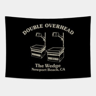 Double Overhead The Wedge, Newport Beach, CA - Dark Tapestry