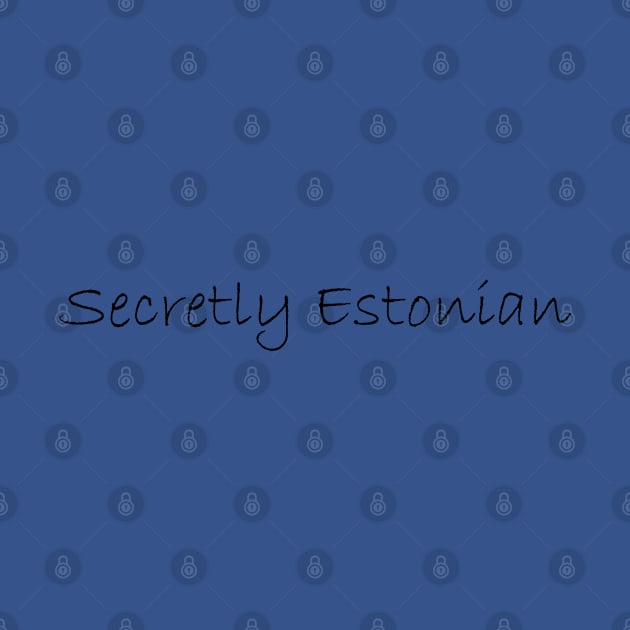 Secretly Estonian by Johka