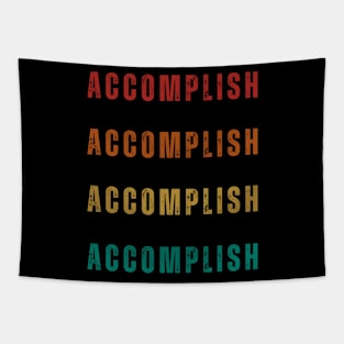 inspirational words - positive words - motivational - accomplish Tapestry