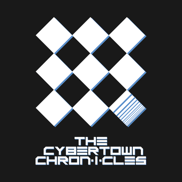 Cybertown Chronicles by birdboy272