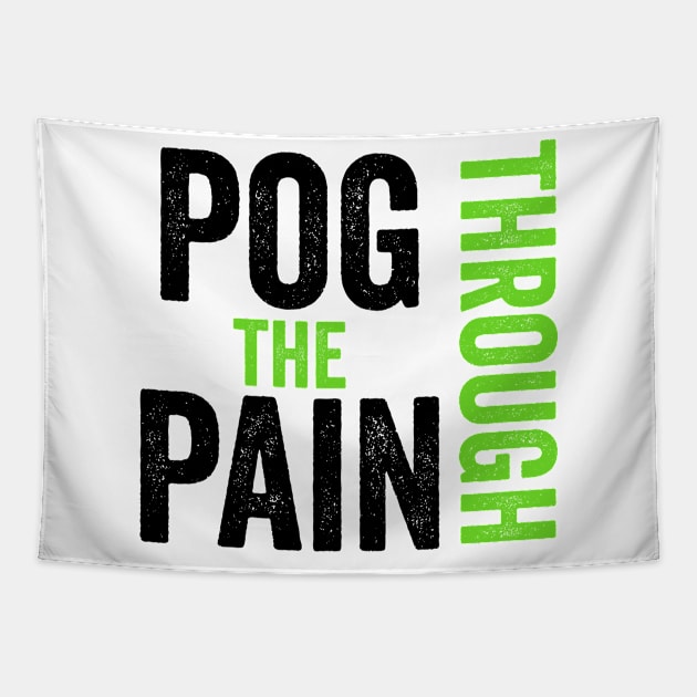 Pog Through The Pain Tapestry by Color Fluffy