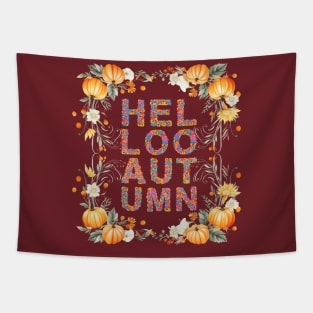 Hello Autumn Fall Lover Pumpkins Beautiful Flowers Tapestry