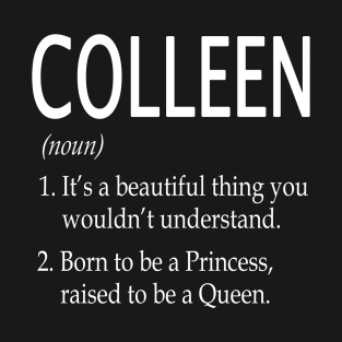 Colleen Name Gift T-Shirt