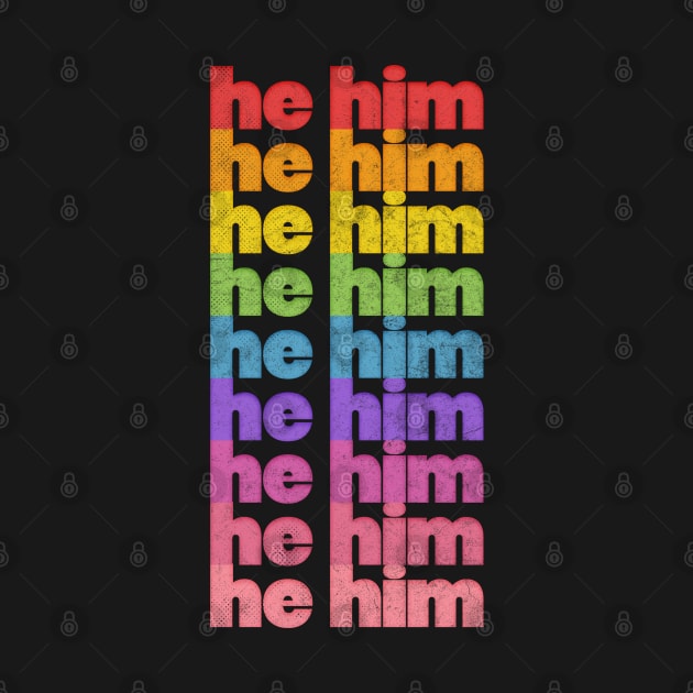 He/Him Pronouns // Retro Faded Design by DankFutura