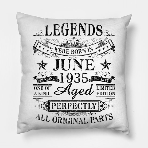 Legends Were Born In June 1935 85th Birthday Gift Pillow by denvau123