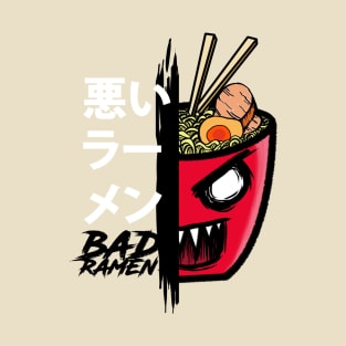 Bad Ramen T-Shirt