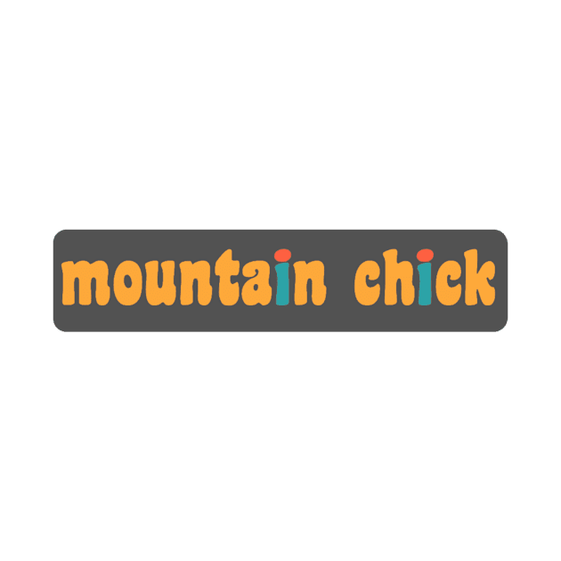 Mountain Chick by lilydlin