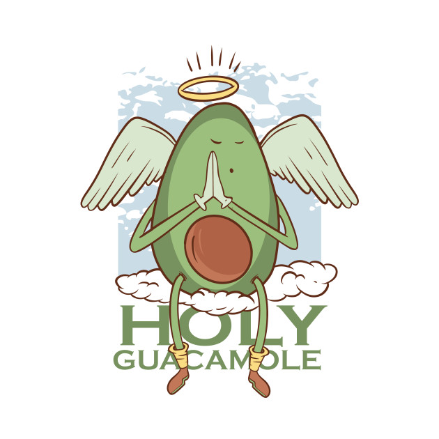 Holy Guacamole by Cosmo Gazoo