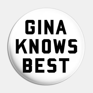 gina knows best black logo Pin