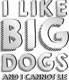 I like big dogs Magnet