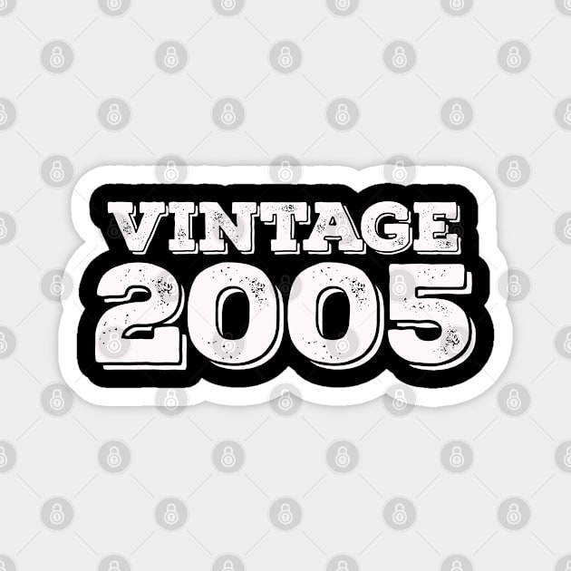 Vintage 2005 Magnet by LittleBoxOfLyrics