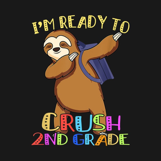 2nd Grade Dabbing Sloth Back To School Kids Girls Boys by FONSbually