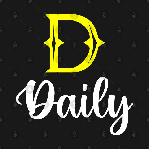 I'm A Daily ,Daily Surname, Daily Second Name by overviewtru