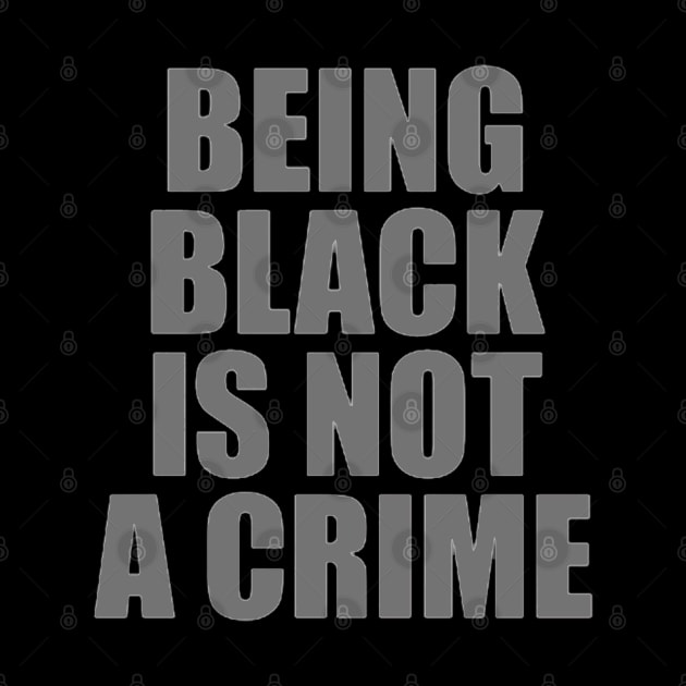 being black is not a crime by ReD-Des