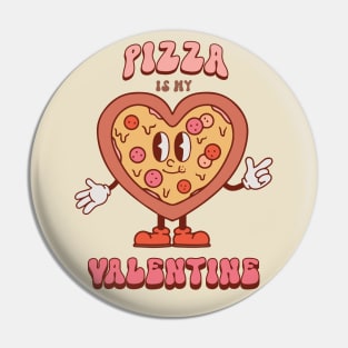 Pizza is My Valentine Retro Heart - Anti Valentine's Day Pin