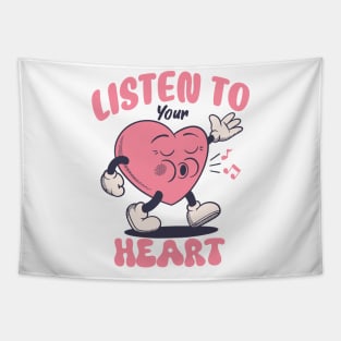 listen to your heart Tapestry