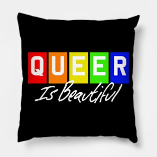 Queer Is Beautiful - White Text Pillow