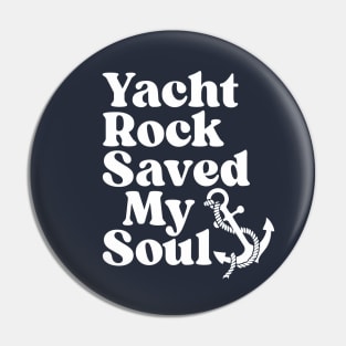 Yacht Rock Saves Pin