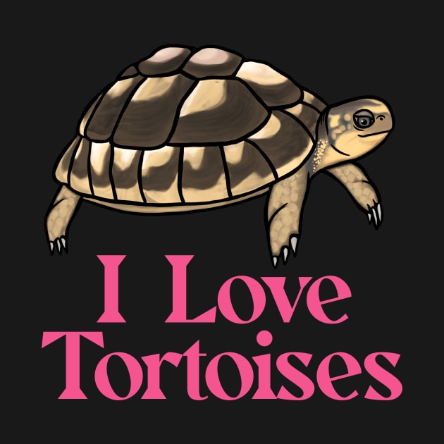 I Love Tortoises Pink for Tortoise Lovers by Mochi Merch