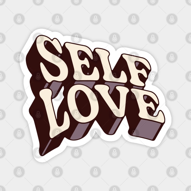 Self Love Magnet by souloff