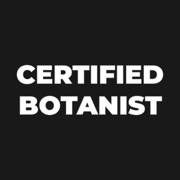 Certified botanist by freezah