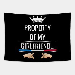 Property of my girlfriend Tapestry