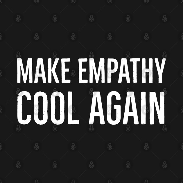 Make Empathy Cool Again by Suzhi Q