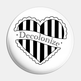 Decolonize heart design Pin