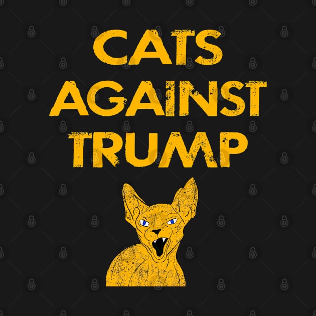 Cats against Trump. United to stop hate. No to fascist Trump. Vote against fascism, racism. End systemic racism. Elections 2020. Not my president. Angry mean sphynx cat by IvyArtistic