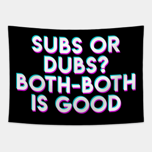 Subs or Dubs Tapestry