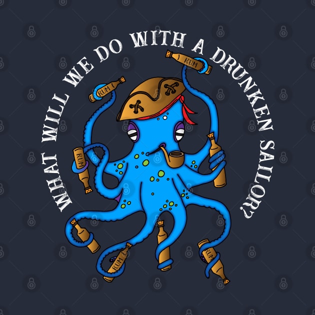 Drunken Sailor Sea Shanty Octopus by HotHibiscus