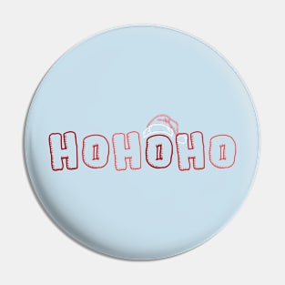 HO HO HO (Santa ) Pin