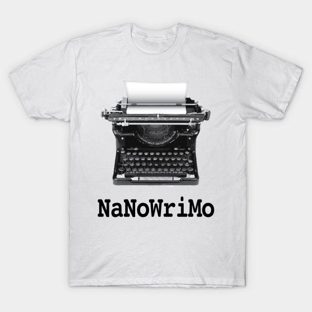 NaNoWriMo Nanowrimo TShirt TeePublic