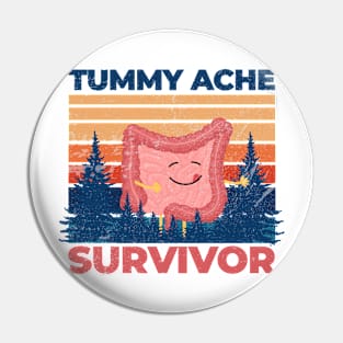 Vintage Tummy Ache Survivor Gift Pin