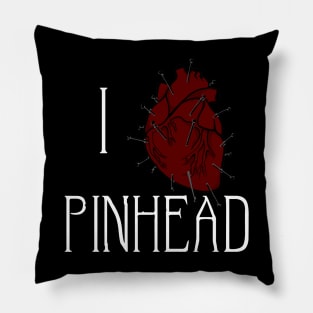 I love pinhead | heart and nails | hellraiser Pillow