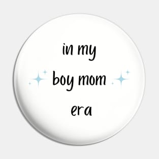 *Boy Mom* Pin