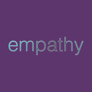 Empathy T-Shirt