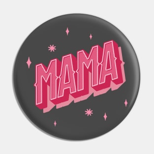 Mama in Pink Letter with Shadow and Stars Pin