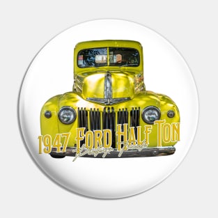 1947 Ford Half Ton Pickup Truck Pin