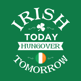 Irish today T-Shirt