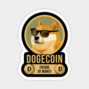 Dogecoin Shiba Inu Crypto The Future of Money Cryptocurrency Crypto Lover Magnet