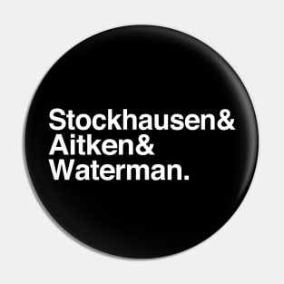 Stockhausen Aitken & Waterman / Humorous Names List Design Pin