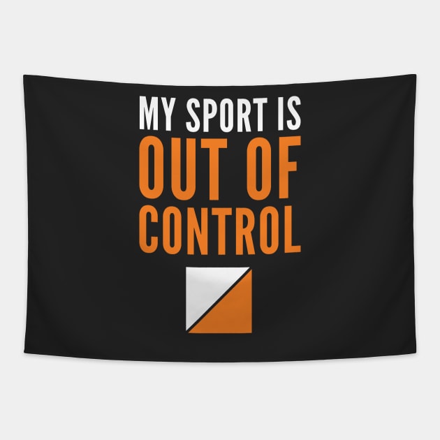 My Sport is Out of Control Orienteering Control Hiking Tapestry by PodDesignShop