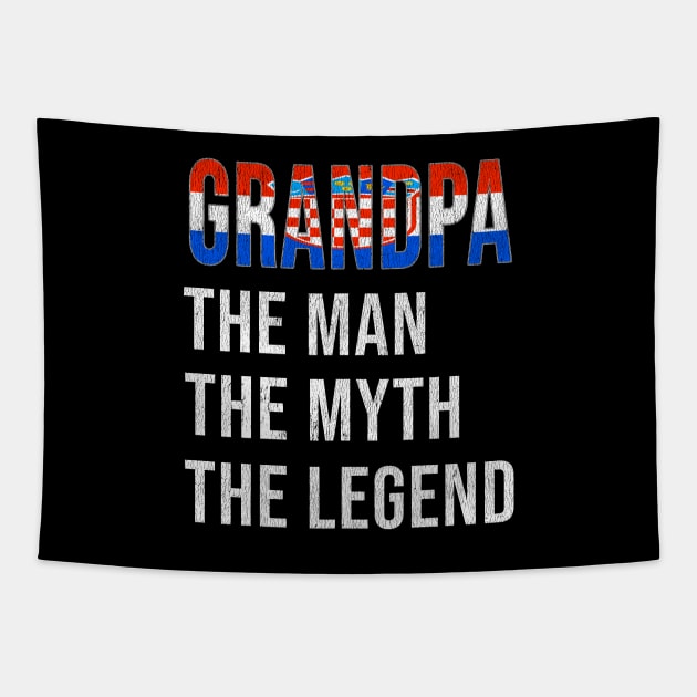 Grand Father Croatian Grandpa The Man The Myth The Legend - Gift for Croatian Dad With Roots From  Croatia Tapestry by Country Flags