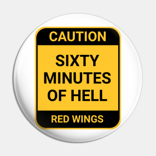 SIXTY MINUTES OF HELL Pin