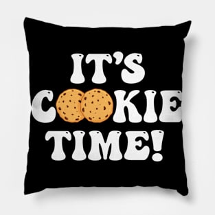 It's Cookie Time - Cookies Pillow