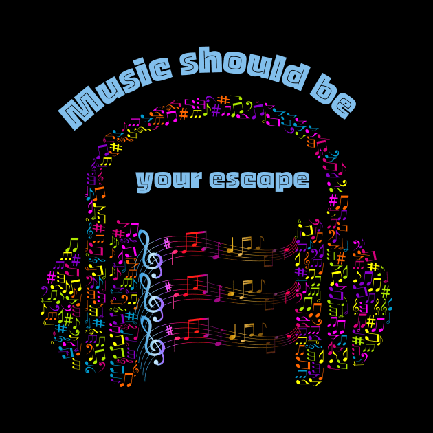 Music should be your escape-Headphone music by Mr.Dom store