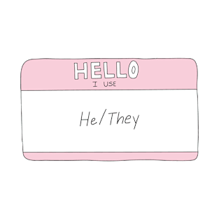 he/they pronouns T-Shirt