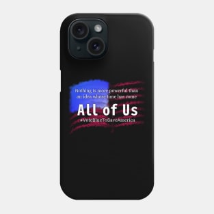 Vote Blue to Save America Phone Case